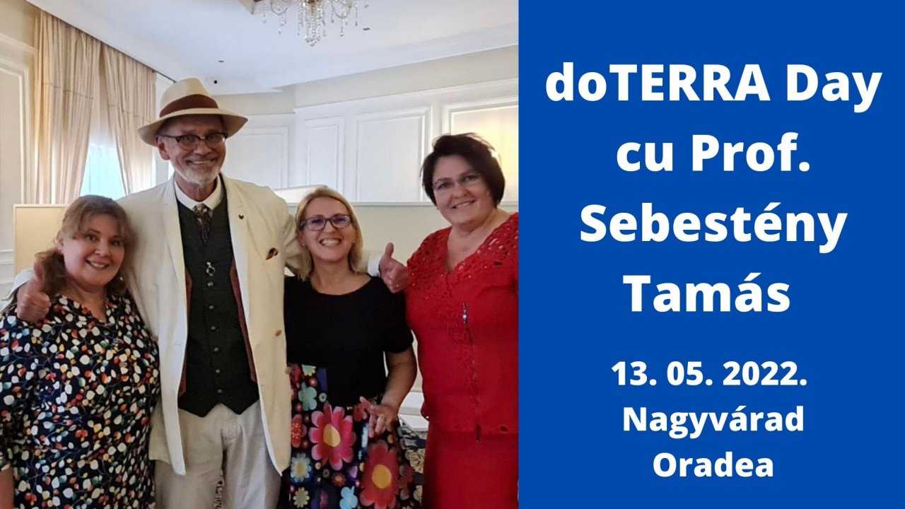 doTERRA Day cu Prof. Sebestény Tamás